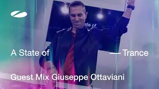 Giuseppe Ottaviani - A State Of Trance Episode 1195 [ADE Special] Guest Mix