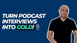 Turn Podcast INTERVIEWS Into GOLD! 🎙️ | #Podcast #PodcastAdvice #VideoMarketing