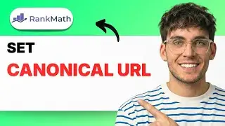 How to Set Canonical URL in Rank Math [2026 Full Guide]