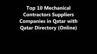 Top 10 Mechanical Contractors Supplies Companies in Doha, Qatar