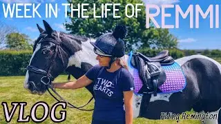 WEEK IN THE LIFE OF REMMI | Riding Remington