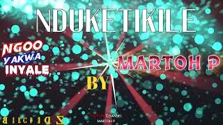 NDUKETIKILE  official audio 