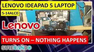 Lenovo IdeaPad Flex 5 No Screen Output Problem - Caps Lock ESC Lights On, Troubleshooting 14ALC0