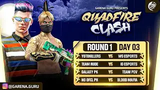 🔴QUADFIRE CLASH 🔥 || 4 VS 4 CLASH 😨 || DAY 03 - ROUND 1 MATCH || with @legendyk