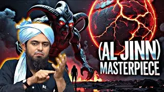 🤍(Al Jinn) Masterpiece 🔥&mdash;✨ The Hidden World of the Jinn Explained🥺 | By Engineer Muhammad Ali Mirza⏩