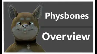VRChat Physbones Tutorial (Overview)