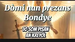 10 Sòm an Kreyòl Sòm pou Dòmi an Pè nan Prezans Bondye