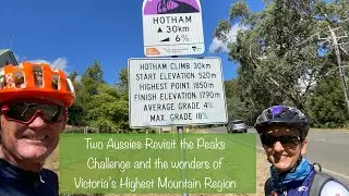 Two Aussies Revisit the Peaks Challenge and the wonders of Victoria’s Highest Mountain Region