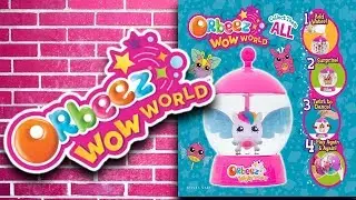 Orbeez Wow World