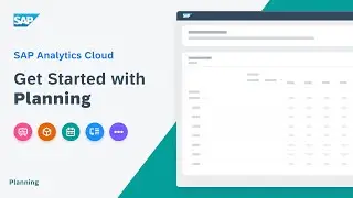 Get Started with Planning: SAP Analytics Cloud