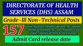DHS Assam 157 Posts Admit Card 2020 | DHS 157 Non-technical Posts admit card release date | 157 post