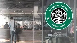 Starbucks Music: Best of Starbucks Music Playlist 2020 and Starbucks Music Playlist 2021 Youtube