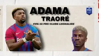 Adama Traore FIFA 22 Pro Clubs Lookalike