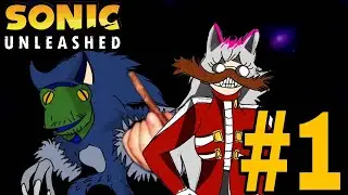 come&ccedil;ando Sonic Unleashed SEM NENHUM ADVOGADO (fomos processados?) | Sonic unleashed #1