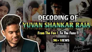 Decoding Yuvan Shankar Raja | Yuvan Birthday Mashup | Coffee Cup | Yuvan | Birthday Tribute | Yuvan|