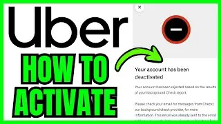 How To ACTIVATE A Deactivated Uber Driver Account (QUICK & EASY) 2026