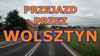 PRZEJAZD PRZEZ WOLSZTYN 2 #wolsztyn