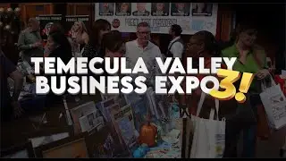 Temecula Valley Business Expo 3 Promo