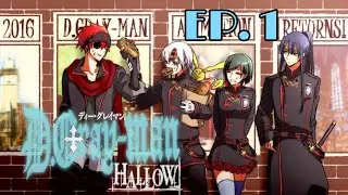 THE MOMENT HAS COME | D.GRAYMAN HALLOW | REACTION | EP. 1