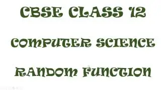 Random Function Solving Tips || CBSE Class 12 || Output Problem