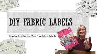 Let's make some Fabric Labels / DIY Fabric Labels #crafts #sewing #crafting #diy #diycrafts #sewing