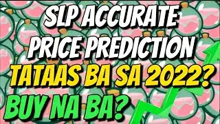 SLP VALUE IN 2022? REALTALK NA! TAGALOG ANALYSIS DECEMBER 27, 2021