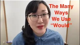 The Different Ways to Use Would