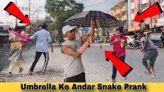Umbrella Ke Andar Snake Prank 😂🤣 || Snake Prank 😂🤣