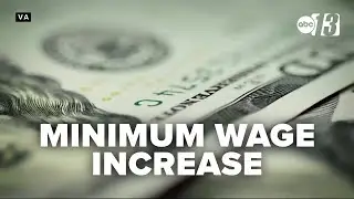 Virginia minimum wage set to rise Jan. 1, impacting workers and businesses statewide