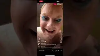 Ginny Lemon rant - Instagram live 22/03/2022