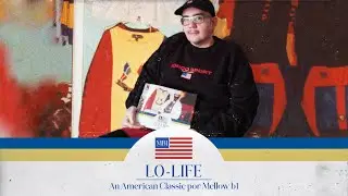 ESPECIAL DEL LIBRO LO-LIFE AN AMERICAN CLASSIC BY MELLOWB1