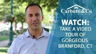 Carbutti Real Estate: Have You Heard of Branford?