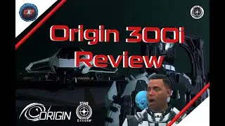 Star Citizen | Origin 300i Review | The Life of Luxury