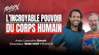LES INCROYABLES POUVOIRS DU CORPS HUMAIN DECOUVERTS  GRACE A LA METHODE WIM HOF