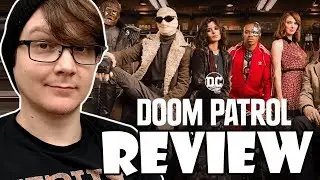 DOOM PATROL - Season 1 Review!