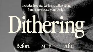 Dithering effect in Figma/  Free starter file to follow along