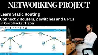 Static Routing Hands-On | Cisco Packet Tracer Tutorial | Networking Project