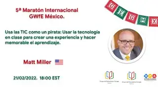 Usa las TIC como un pirata | 5th. International Marathon GWfE Mexico