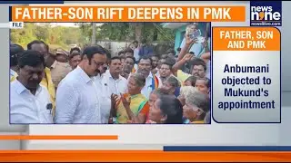 PMK Founder Dr. S Ramadoss Expels Son Anbumani Amid Party Rift | News9