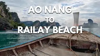Ao Nang to Railay Beach: How To Take A Long Tail Boat