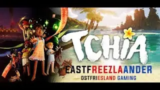 Tchia | LetsPlay Deutsch | #001 Tchia
