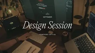Study / Design with Me | Midnight Design Session | Pomodoro 30/5