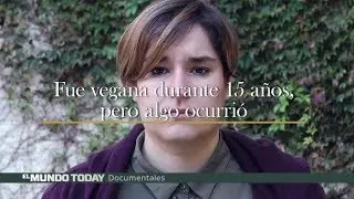 Esta mujer fue vegana durante 15 a&ntilde;os, pero entonces ocurri&oacute; algo  | El Mundo Today 24H