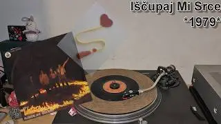 Grupa Vatra – Iščupaj Mi Srce *1979* /// *vinyl rip*