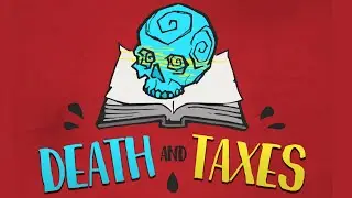 Death and Taxes - Part 1 | Local Demilich ruins EVERYTHING!