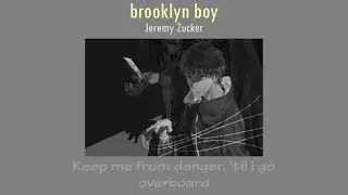 Nightcore - brooklyn boy - Jeremy Zucker (Lyrics)