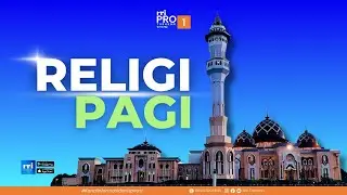 RELIGI PAGI ISLAM - SENIN 26 JANUARI 2026