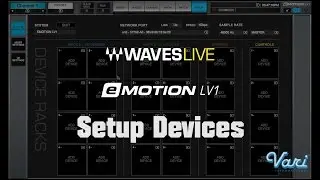 Video tutorial Waves eMOTION LV1, Setup Devices, Vari Internacional