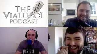 Vialucci Podcast Episode #76 with Theo, Charles and Andrew