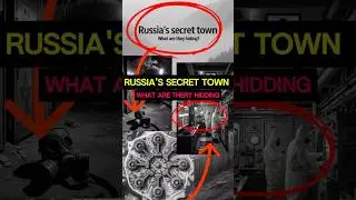 Russia&rsquo;s Forbidden Town: What Are They Hiding? #russia #unknownempire